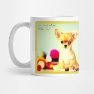 A Cute Golden Baby Dog Mug